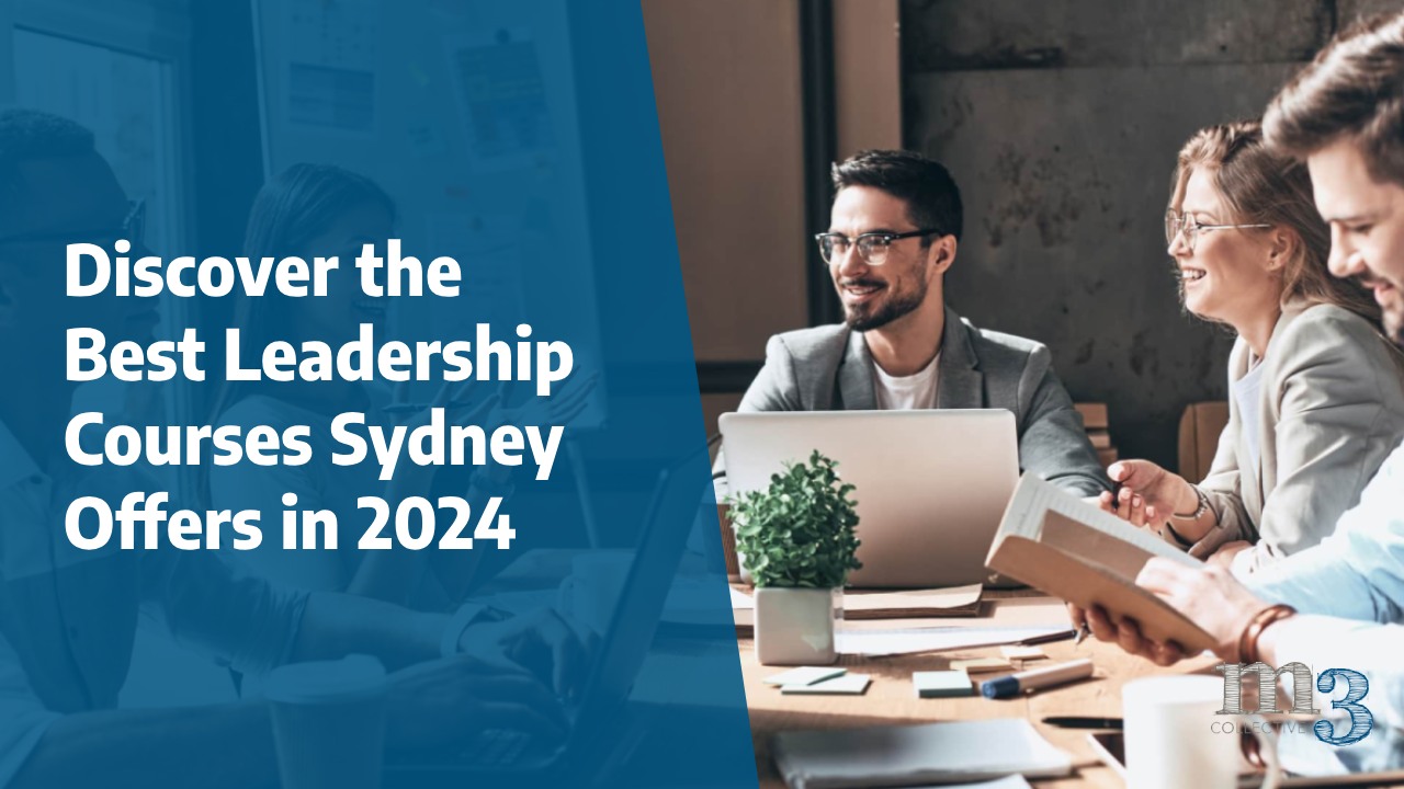 Discover the Best Leadership Courses Sydney Offers in 2024 image