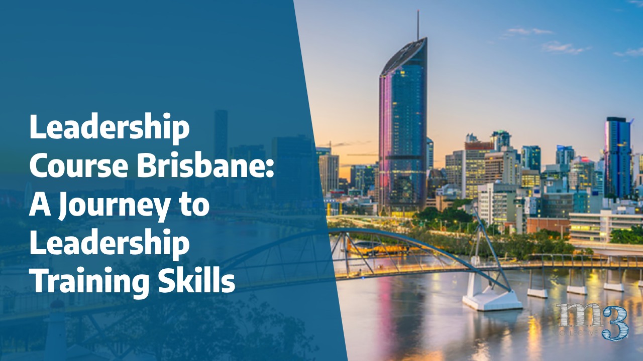 Leadership Course Brisbane_ A Journey to Leadership Training Skills image